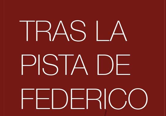 Portada del libro Tras la pista de Federico García Lorca